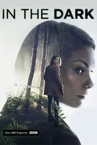 Постер к В темноте (1 сезон) / In the Dark  (2017)